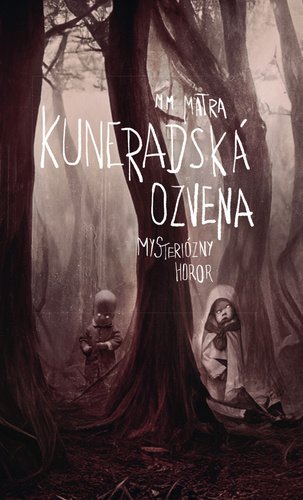 Levně Kuneradská ozvena - M. M. Matra