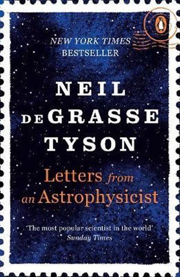 Levně Letters from an Astrophysicist - Tyson Neil deGrasse