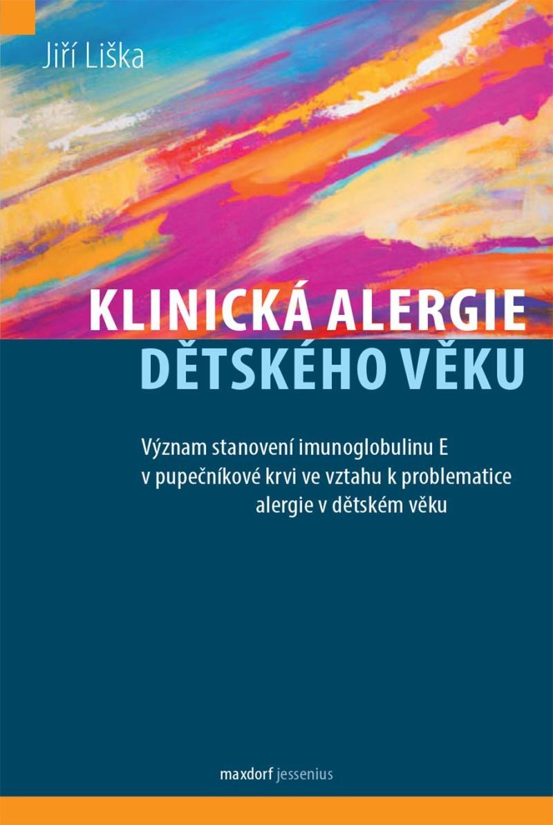 Levně Klinická alergie dětského věku - Jiří Liška