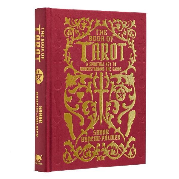 Levně The Book of Tarot: A Spiritual Key to Understanding the Cards - Sahar Huneidi-Palmer