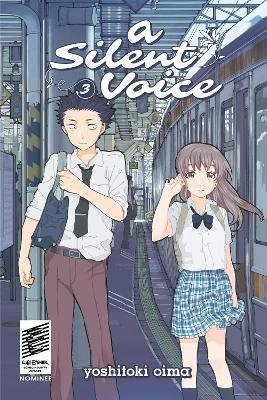A Silent Voice 3 - Yoshitoki Oima