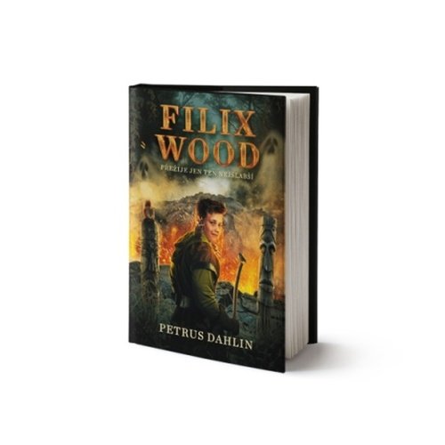 Filix Wood: Pouze nejslabší přežijí - Petrus Dahlin