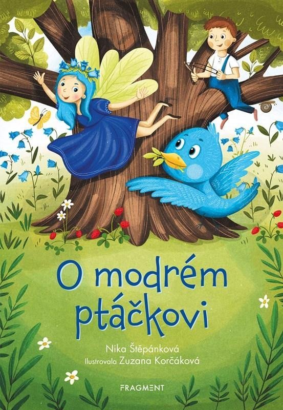 Levně O modrém ptáčkovi - Nika Štěpánková