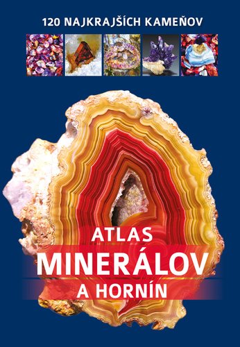 Levně Atlas minerálov a hornín - Jerzy Žaba; Irena V. Žaba