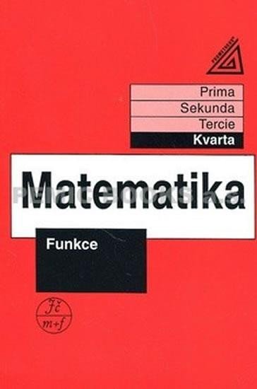 Levně Matematika pro nižší třídy víceletých gymnázií - Funkce, 1. vydání - Jiří Herman