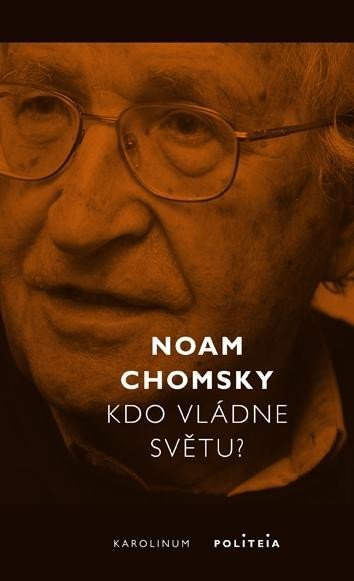 Levně Kdo vládne světu? - Noam Chomsky