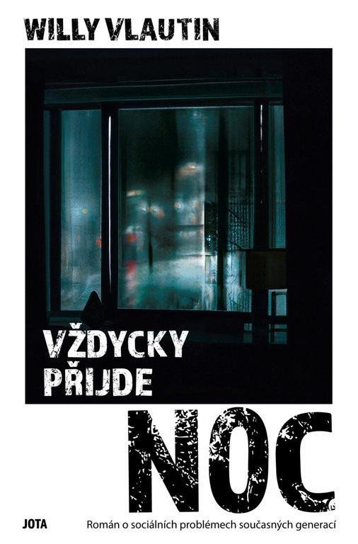 Levně Vždycky přijde noc - Willy Vlautin