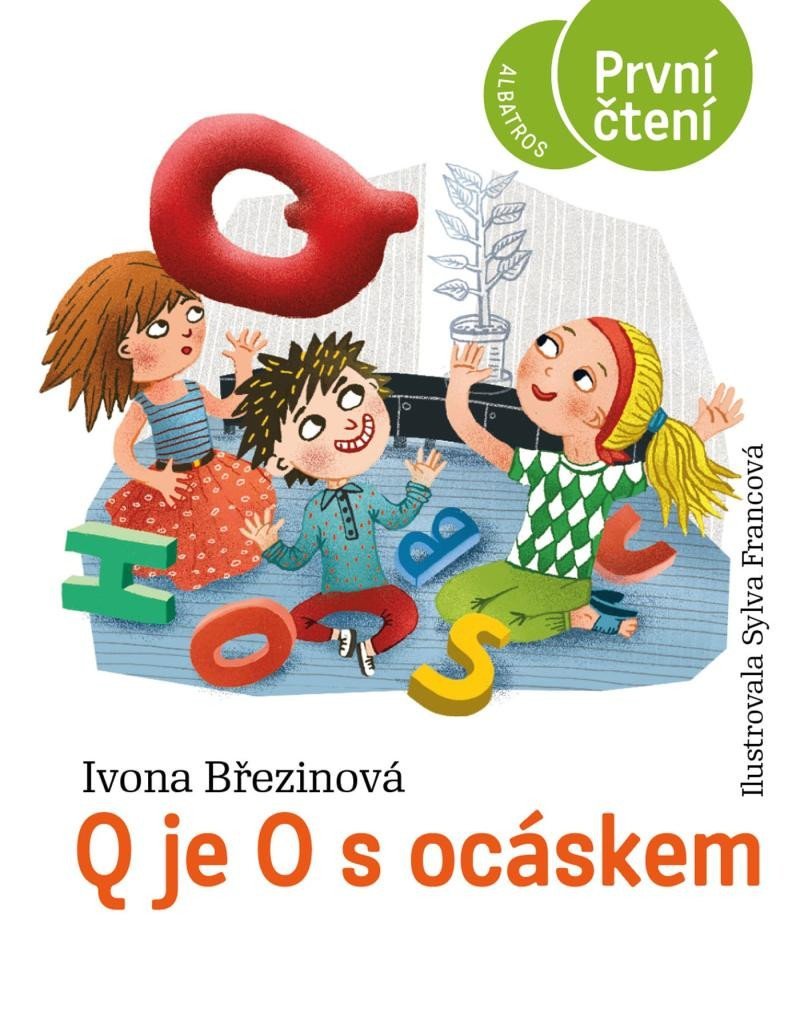 Levně Q je O s ocáskem - První čtení - Ivona Březinová