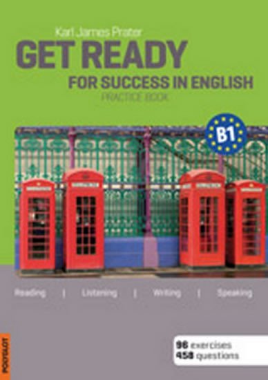 Levně Get Ready for Success in English B1 - Karl James Prater