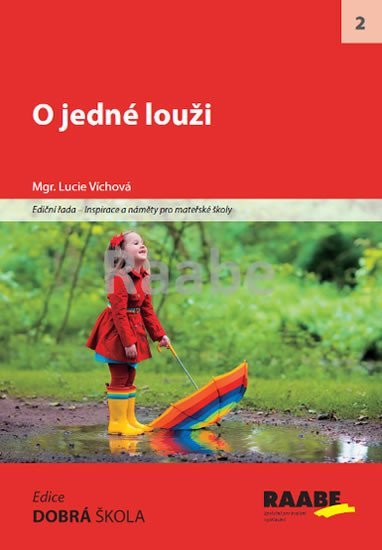 Levně O jedné louži - Lucie Víchová