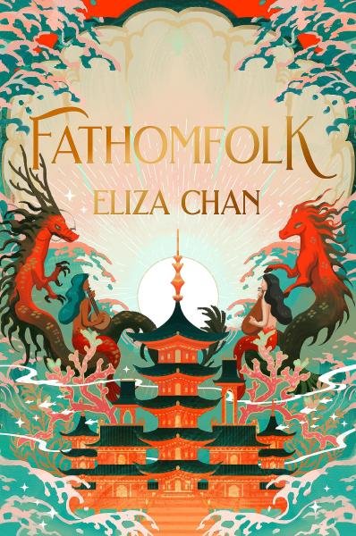 Levně Fathomfolk - Eliza Chan