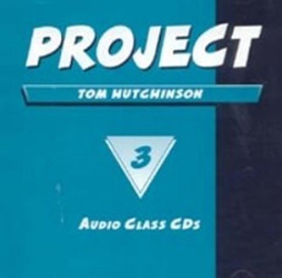 Levně Project 3 Class Audio CDs /2/ - Tom Hutchinson