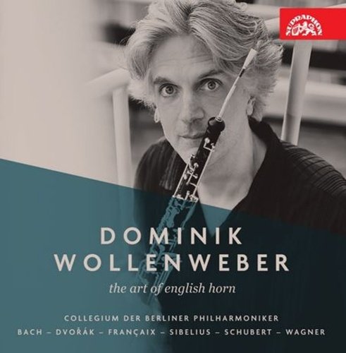 Levně Dominik Wollenweber – The Art of English Horn - CD - Dominik Wollenweber