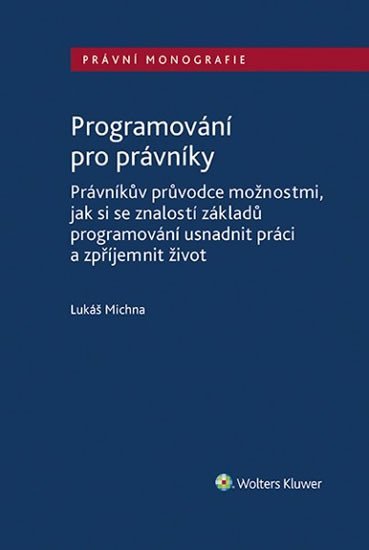 Levně Programování pro právníky - Lukáš Michna