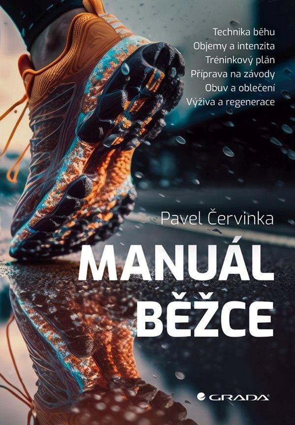 Manuál běžce - Pavel Červinka