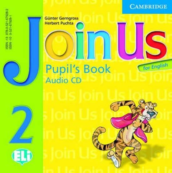 Levně Join Us for English 2 Pupils Book Audio CD - Günter Gerngross