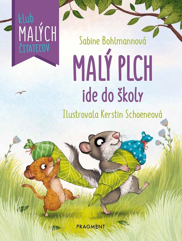 Levně Malý plch ide do školy - Sabine Bohlmannová