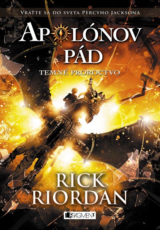 Levně Apolónov pád 2 - Temné proroctvo - Rick Riordan