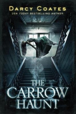 Levně The Carrow Haunt - Darcy Coates