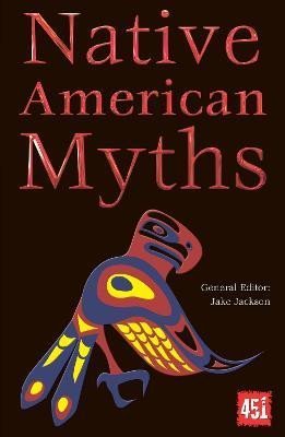 Levně Native American Myths - J. K. Jackson