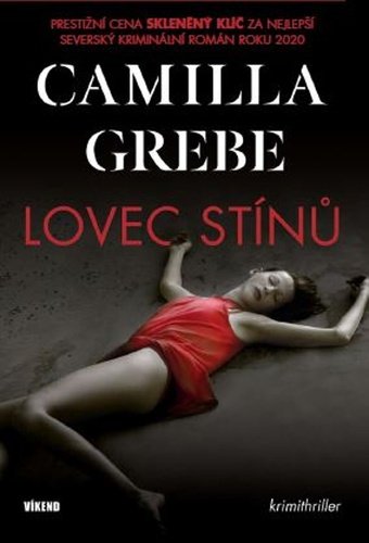 Levně Lovec stínů - Camilla Grebe