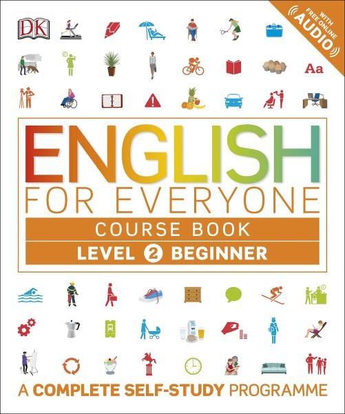Levně English for Everyone Course Book Level 2 Beginner : A Complete Self-Study Programme