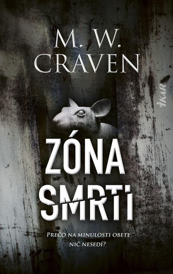 Zóna smrti (slovensky) - M. W. Craven