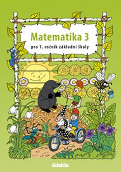 Matematika 3 pro 1.ročník ZŠ - Pracovní učebnice - Pavol Tarábek