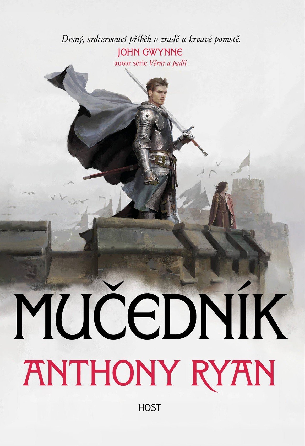 Levně Mučedník - Anthony Ryan