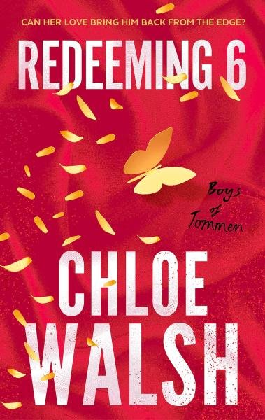 Levně Boys of Tommen 4: Redeeming 6 - Chloe Walsh