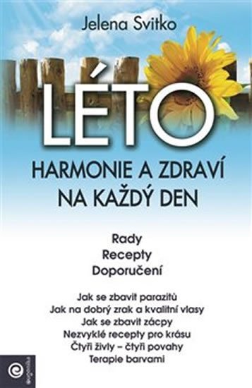 Levně Léto - Harmonie a zdraví na každý den - Jelena Svitko