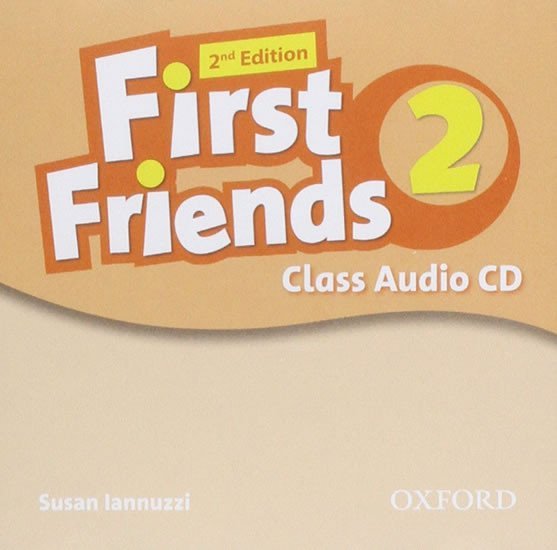 First Friends 2 Class Audio CD (2nd) - Susan Iannuzzi
