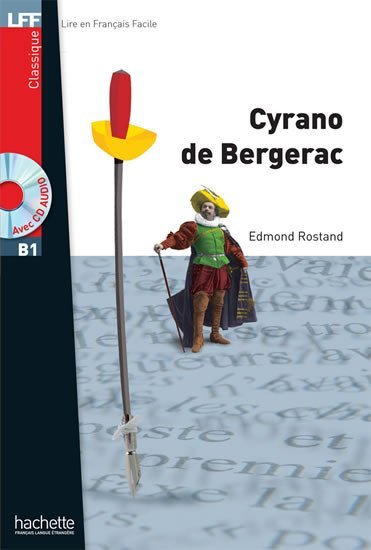 Product detail of LFF B1: Cyrano de bergerac + CD audio MP3 - Edmond Rostand