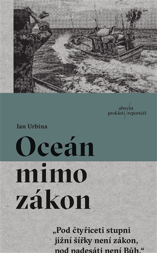 Levně Oceán mimo zákon - Ian Urbina