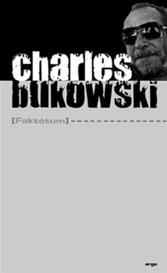 Levně Faktótum - Charles Bukowski