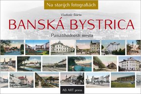 Banská Bystrica - Vladimír Bárta ml.