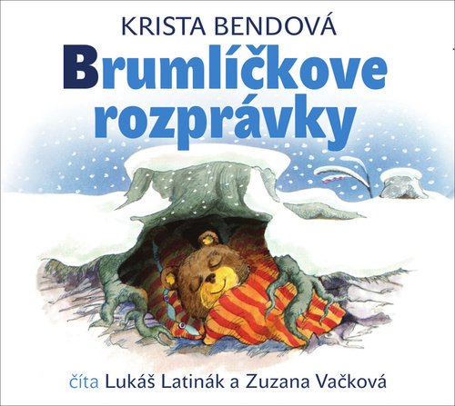 Levně Brumlíčkove rozprávky - Zuzana Vačková; Lukáš Latinák; Krista Bendová