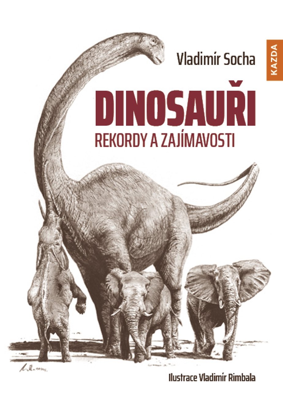 Levně Dinosauři - Rekordy a zajímavosti - Vladimír Socha