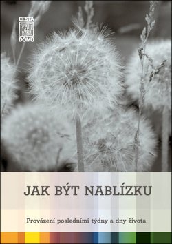 Jak být nablízku - Martina Špinková; Daniela Tausch-Flammer