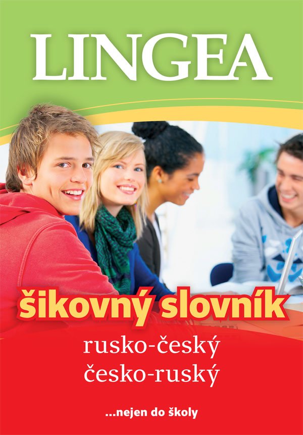 Levně Rusko-český, česko-ruský šikovný slovník...… nejen do školy, 2. vydání