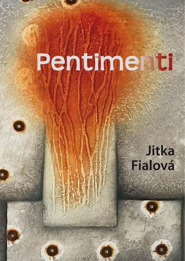 Pentimenti - Jitka Fialová
