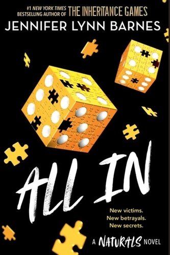 Levně The Naturals: All In: Book 3 in this unputdownable mystery series from the author of The Inheritance Games - Jennifer Lynn Barnes