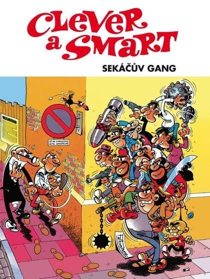 Levně Clever a Smart - Sekáčův gang - Francisco Ibánez