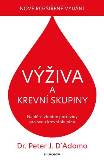 Výživa a krevní skupiny - Catherine Whitney