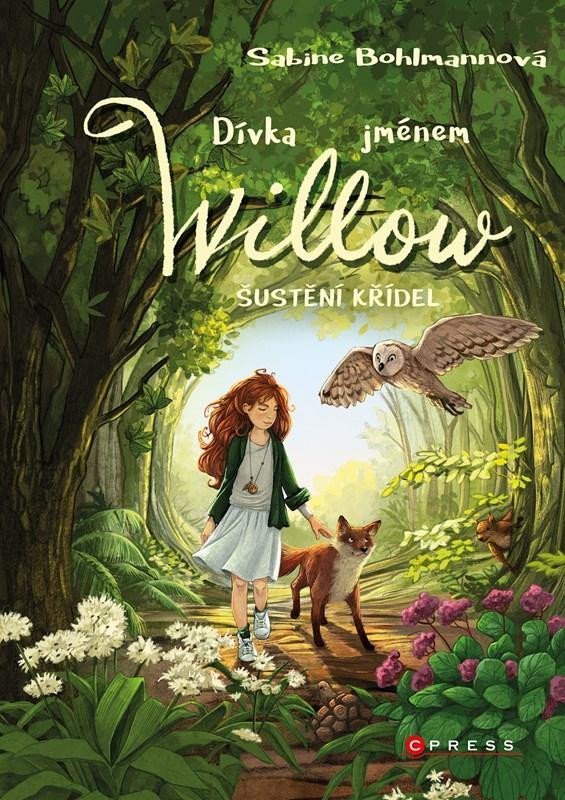 Levně Dívka jménem Willow - Šustění křídel - Sabine Bohlmannová