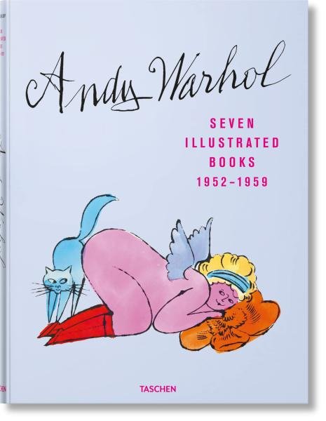 Andy Warhol. Seven Illustrated Books 1952–1959 - Reuel Golden