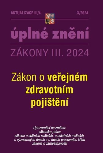 Levně Aktualizace III/4 2024 Zákon o veřejném zdravotním pojištění