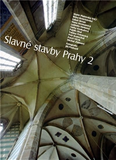 Levně Slavné stavby Prahy 2 - Kolektiv autorú