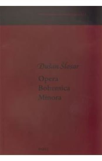 Levně Opera Bohemica Minora - Dušan Šlosar