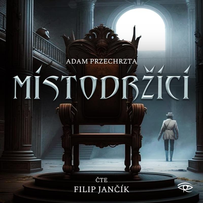 Levně Místodržící - 2 CDm3 (Čte Filip Jančík) - Adam Przechrzta